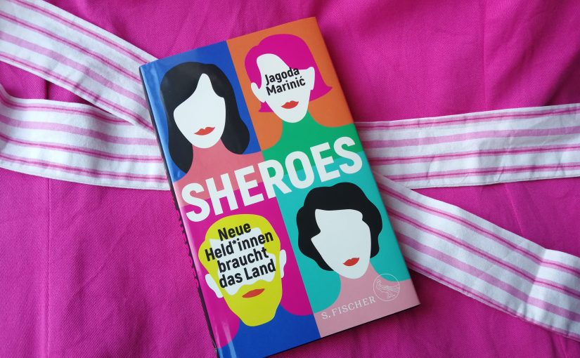 Sheroes – Jagoda Marinic