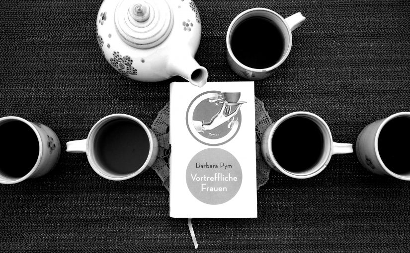 Vortreffliche Frauen – Barbara Pym