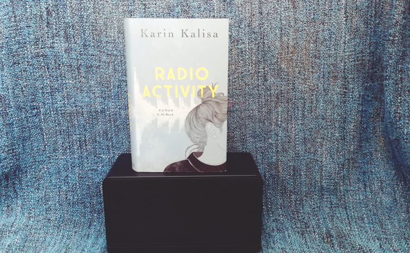 Radio Activity – Karin Kalisa