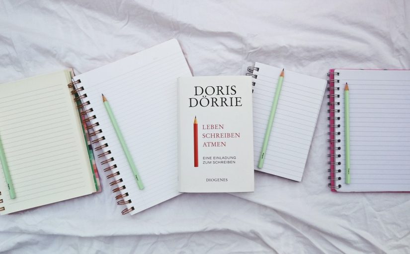 #LebenSchreibenAtmen von Doris Dörrie – Wir laden euch zum Schreiben ein!