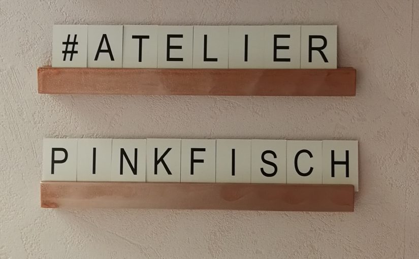 Atelier Pinkfisch – das Making Of