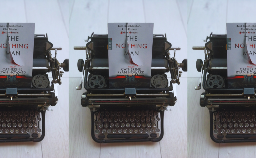 The Nothing Man – Catherine Ryan Howard